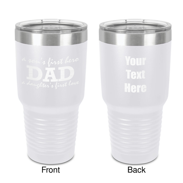 Custom Father's Day Quotes & Sayings 30 oz Stainless Steel Tumbler - White - Double-Sided