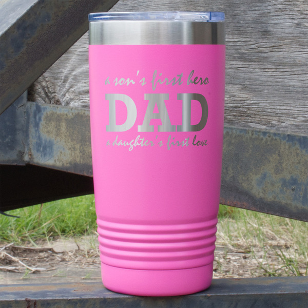 Custom Father's Day Quotes & Sayings 20 oz Stainless Steel Tumbler - Pink - Double Sided