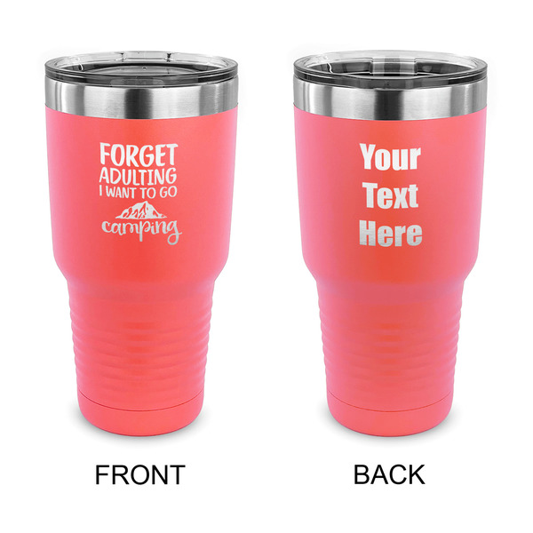 Custom Camping Quotes & Sayings 30 oz Stainless Steel Tumbler - Coral - Double Sided