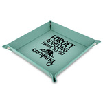 Camping Quotes & Sayings Faux Leather Dice Tray - 9" x 9"  - Teal