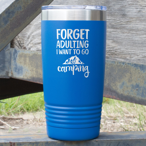 Custom Camping Quotes & Sayings 20 oz Stainless Steel Tumbler - Royal Blue - Double Sided