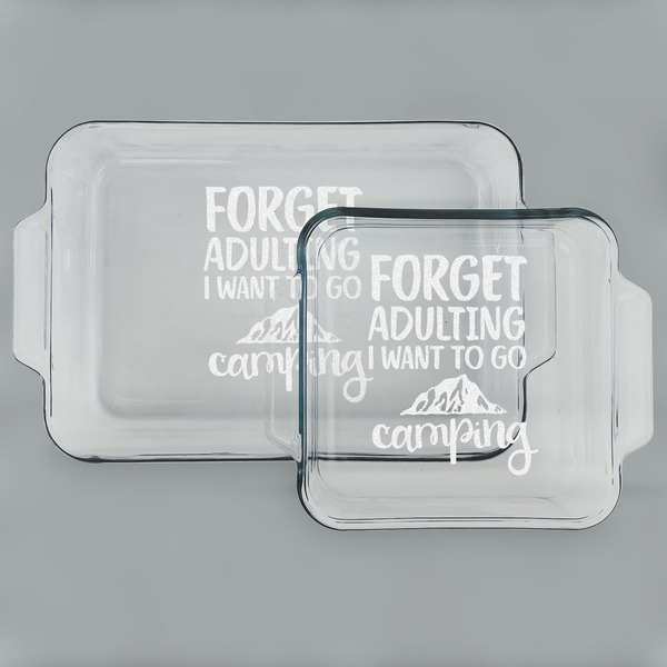 Custom Camping Quotes & Sayings Set of Glass Baking & Cake Dish - 13in x 9in & 8in x 8in