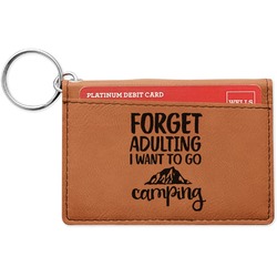 Camping Quotes & Sayings Leatherette Keychain ID Holder - Single Sided