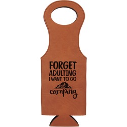 Camping Quotes & Sayings Leatherette Wine Tote - Double Sided