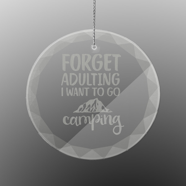 Custom Camping Quotes & Sayings Engraved Glass Ornament - Round