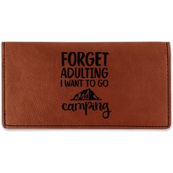 Camping Quotes & Sayings Leatherette Checkbook Holder - Single Sided