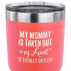 Aunt Quotes and Sayings 30 oz Stainless Steel Tumbler - Coral - Double Sided