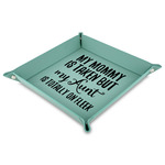 Aunt Quotes and Sayings Faux Leather Dice Tray - 9" x 9"  - Teal