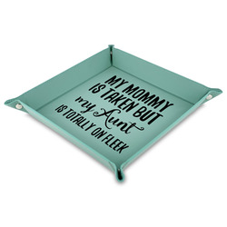 Aunt Quotes and Sayings 9" x 9" Teal Faux Leather Valet Tray