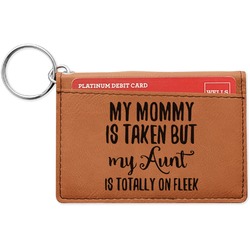 Aunt Quotes and Sayings Leatherette Keychain ID Holder - Single Sided