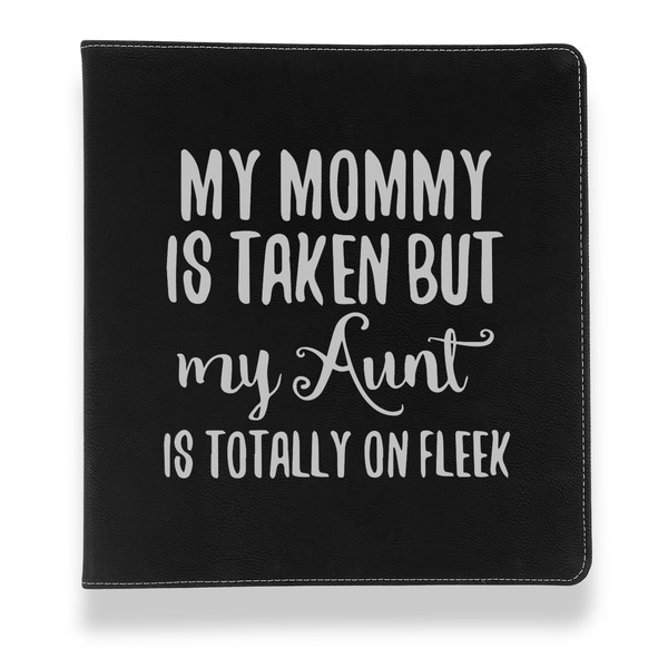 Custom Aunt Quotes and Sayings Leather Binder - 1" - Black