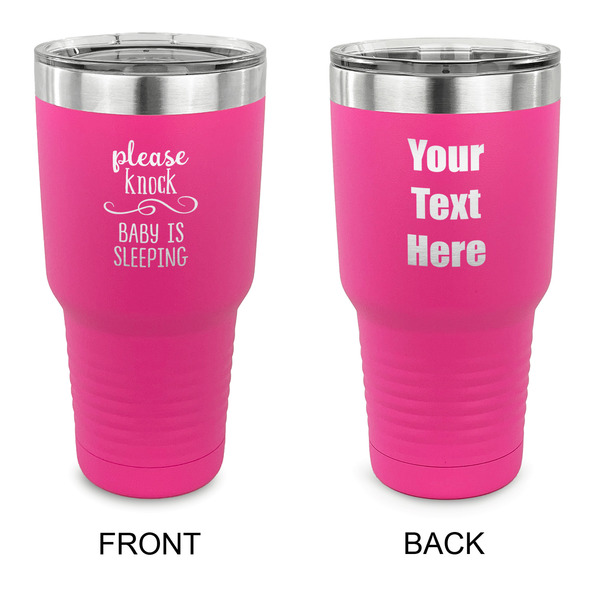 Custom Baby Quotes 30 oz Stainless Steel Tumbler - Pink - Double Sided