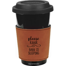 Baby Quotes Leatherette Cup Sleeve - Single Sided