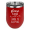 Baby Quotes Stainless Wine Tumblers - Red - Double Sided - Front