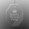 Birthday Princess Engraved Glass Ornaments - Octagon