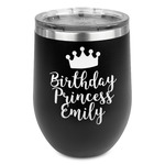 Birthday Princess Stemless Wine Tumbler - 5 Color Choices - Stainless Steel  (Personalized)