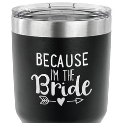 Bride / Wedding Quotes and Sayings 30 oz Stainless Steel Tumbler