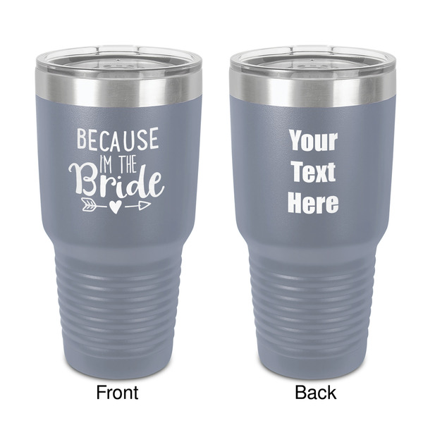 Custom Bride / Wedding Quotes and Sayings 30 oz Stainless Steel Tumbler - Grey - Double-Sided