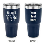 Bride / Wedding Quotes and Sayings 30 oz Stainless Steel Tumbler - Navy - Double Sided