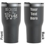 Bride / Wedding Quotes and Sayings RTIC Tumbler - Black - Engraved Front & Back (Personalized)