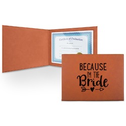 Bride / Wedding Quotes and Sayings Leatherette Certificate Holder - Front