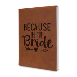 Bride / Wedding Quotes and Sayings Leatherette Journal - Single Sided