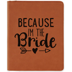 Bride / Wedding Quotes and Sayings Leatherette Zipper Portfolio with Notepad - Double Sided