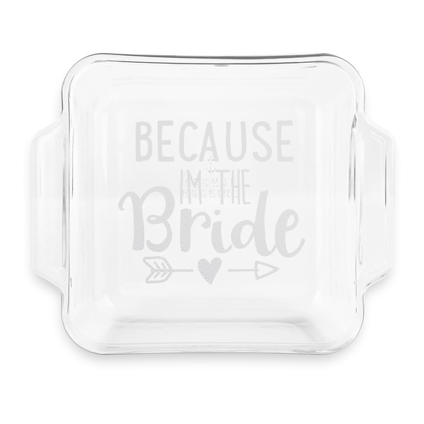 Custom Bride / Wedding Quotes and Sayings Glass Cake Dish with Truefit Lid - 8in x 8in