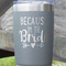 Bride / Wedding Quotes and Sayings Gray Polar Camel Tumbler - 20oz - Close Up