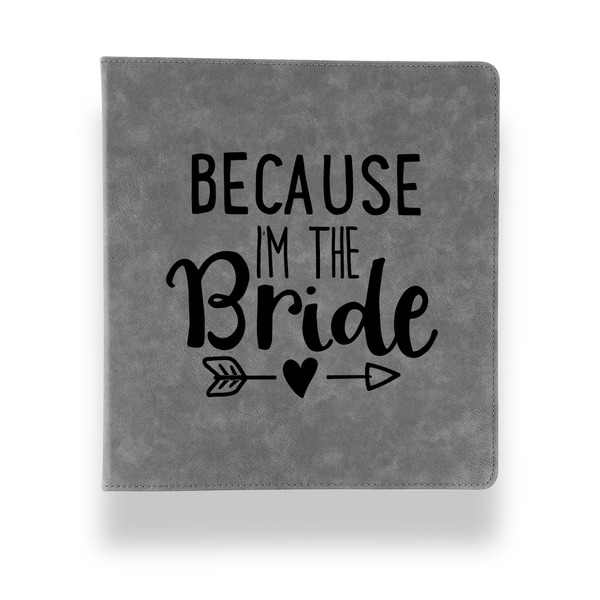 Custom Bride / Wedding Quotes and Sayings Leather Binder - 1" - Grey