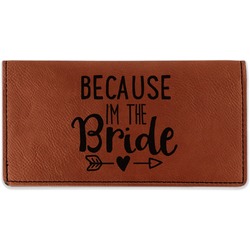 Bride / Wedding Quotes and Sayings Leatherette Checkbook Holder