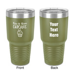 Cute Quotes and Sayings 30 oz Stainless Steel Tumbler - Olive - Double-Sided