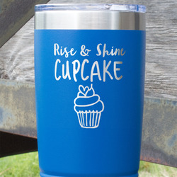 Cute Quotes and Sayings 20 oz Stainless Steel Tumbler - Royal Blue - Single Sided