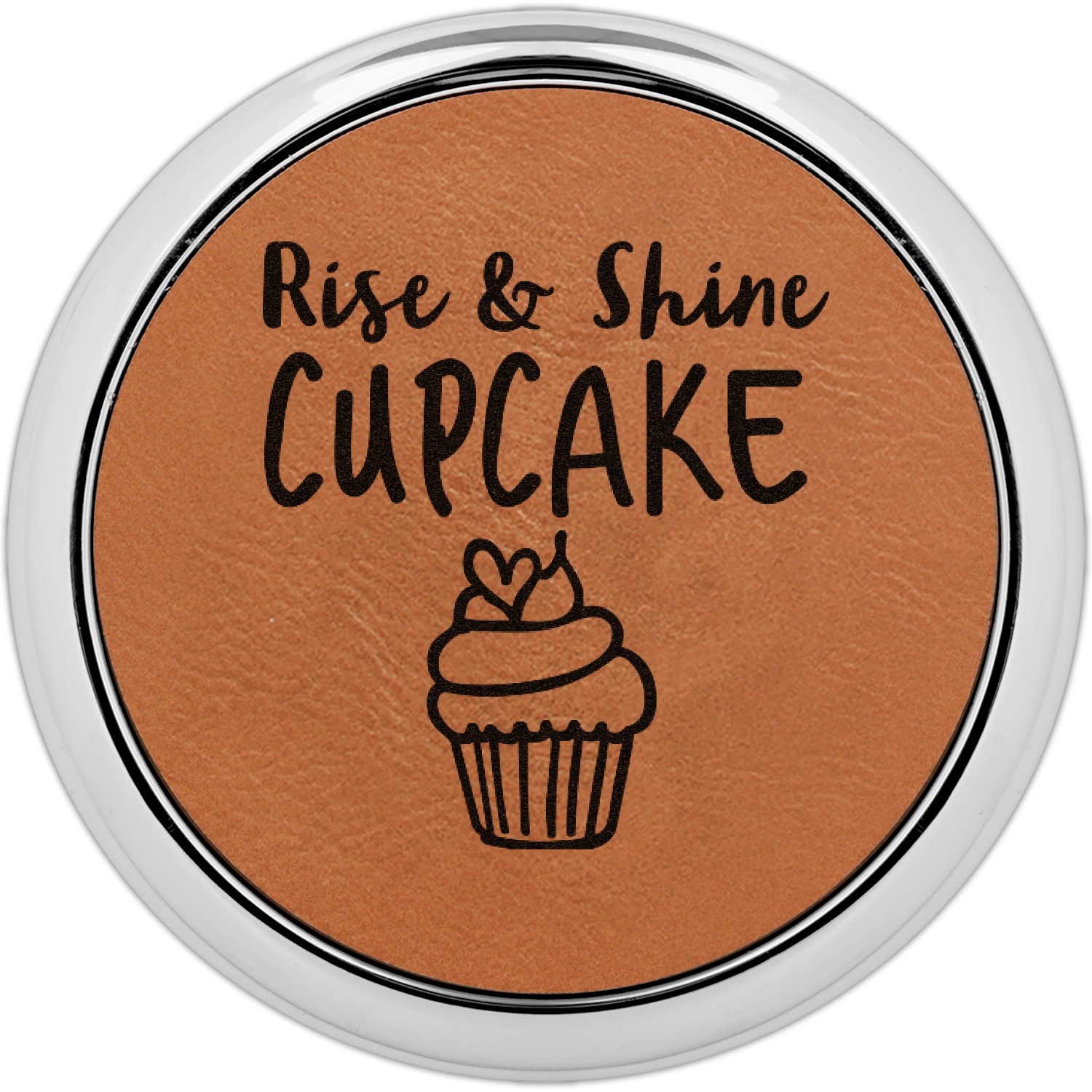 Custom Cute Quotes and Sayings Leatherette Round Coaster w/ Silver Edge ...