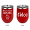 Cute Quotes and Sayings Stainless Wine Tumblers - Red - Double Sided - Approval