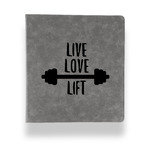 Exercise Quotes and Sayings Leather Binder - 1" - Grey