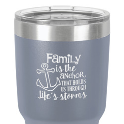 Family Quotes and Sayings 30 oz Stainless Steel Tumbler - Grey - Single-Sided