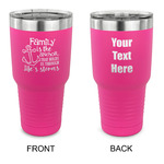 Family Quotes and Sayings 30 oz Stainless Steel Tumbler - Pink - Double Sided