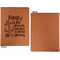 Family Quotes and Sayings Cognac Leatherette Portfolios with Notepad - Large - Single Sided - Apvl