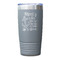 Family Quotes and Sayings Gray Polar Camel Tumbler - 20oz - Single Sided - Approval