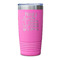 Family Quotes and Sayings Pink Polar Camel Tumbler - 20oz - Single Sided - Approval