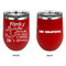 Family Quotes and Sayings Stainless Wine Tumblers - Red - Double Sided - Approval