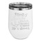 Family Quotes and Sayings Stainless Wine Tumblers - White - Double Sided - Front