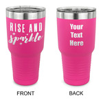 Glitter / Sparkle Quotes and Sayings 30 oz Stainless Steel Tumbler - Pink - Double Sided