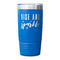 Glitter / Sparkle Quotes and Sayings Blue Polar Camel Tumbler - 20oz - Single Sided - Approval