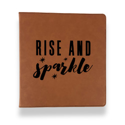 Glitter / Sparkle Quotes and Sayings Leather Binder - 1" - Rawhide