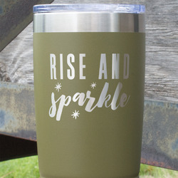 Glitter / Sparkle Quotes and Sayings 20 oz Stainless Steel Tumbler - Olive - Single Sided
