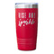 Glitter / Sparkle Quotes and Sayings Red Polar Camel Tumbler - 20oz - Single Sided - Approval