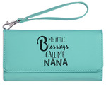 Grandparent Quotes and Sayings Ladies Leatherette Wallet - Laser Engraved- Teal