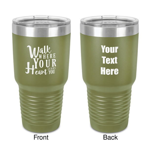 Custom Heart Quotes and Sayings 30 oz Stainless Steel Tumbler - Olive - Double-Sided